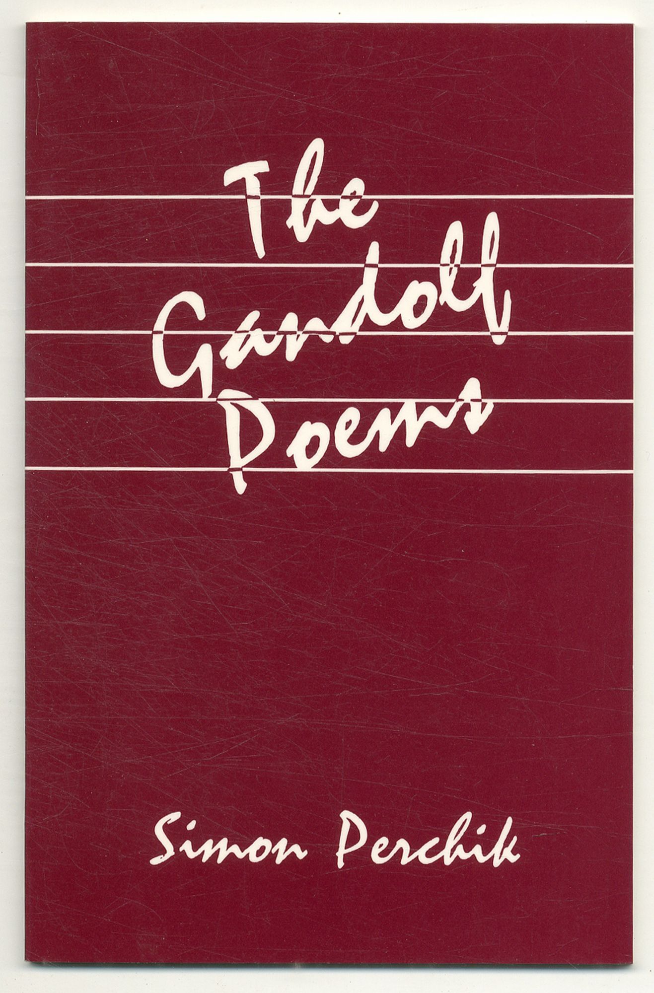 The Gandolf Poems | Simon PERCHIK