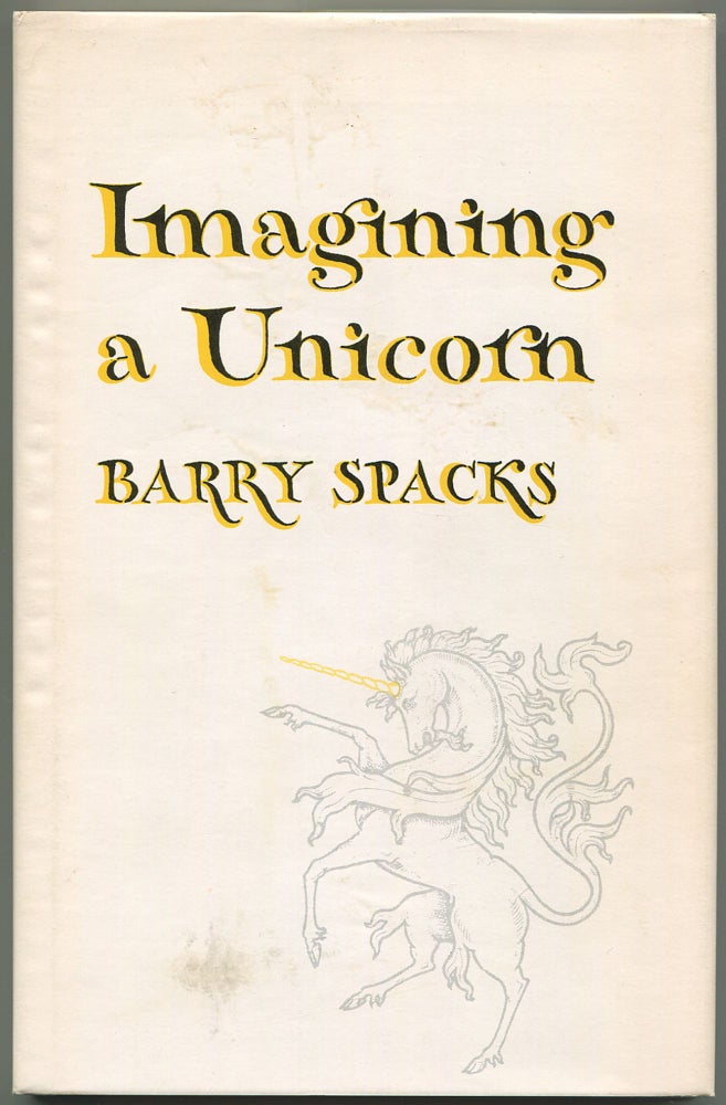 Item #522999 Imagining a Unicorn. Barry SPACKS.