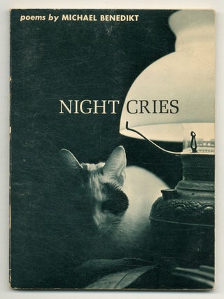 Night Cries. Michael BENEDIKT.