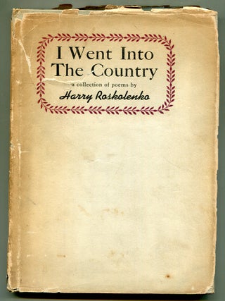 I Went Into The Country. Harry ROSKOLENKO.