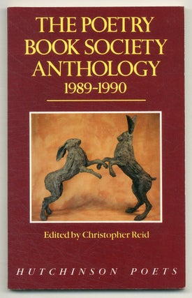 Item #523242 The Poetry Book Society Anthology 1989-1990. Ted HUGHES, paul Muldoon, Seamus...