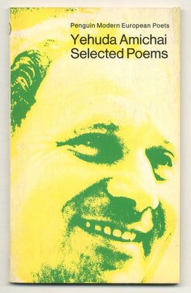 Item #523273 Yehuda Amichai: Selected Poems (Penguin Modern European Poets). Yehuda AMICHAI, Ted...