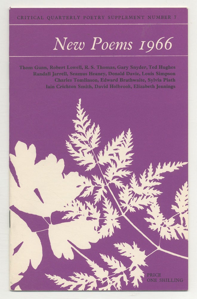 Item #523299 New Poems 1966. Sylvia PLATH, Gary Snyder, Robert Lowell, Randall Jarrell, Seamus Heaney, C. B. Cox, selected by A. E. Dyson.