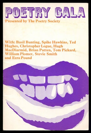 Item #523335 Poetry Gala: Presented by The Poetry Society. With: Basil Bunting, Spike Hawkins,...
