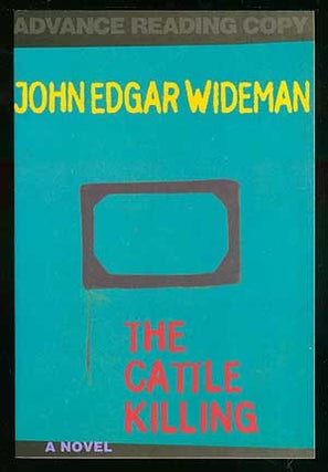 Item #52341 The Cattle Killing. John Edgar WIDEMAN