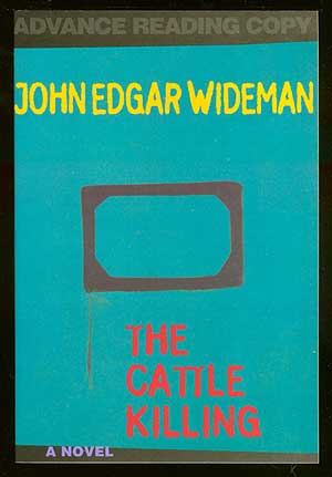 Item #52343 The Cattle Killing. John Edgar WIDEMAN.
