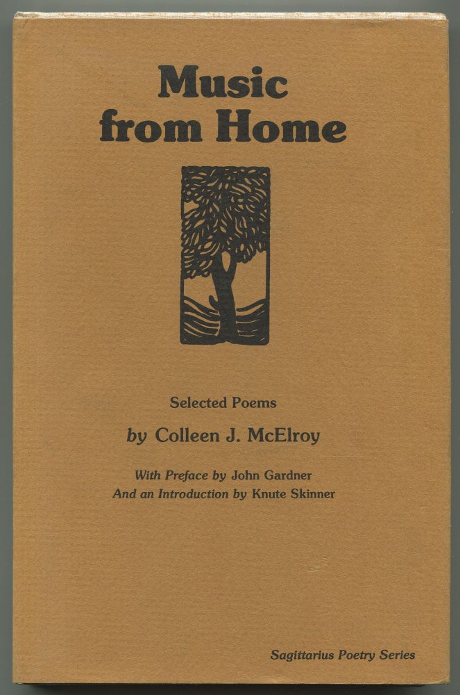 Item #523725 Music from Home. Selected Poems. Colleen J. McELROY, John Gardner.