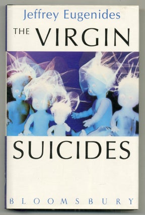 Item #523754 The Virgin Suicides. Jeffrey EUGENIDES