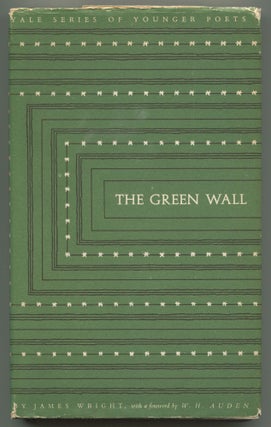 Item #523833 The Green Wall. James WRIGHT