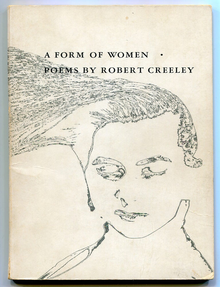 Item #523875 A Form of Women. Robert CREELEY.
