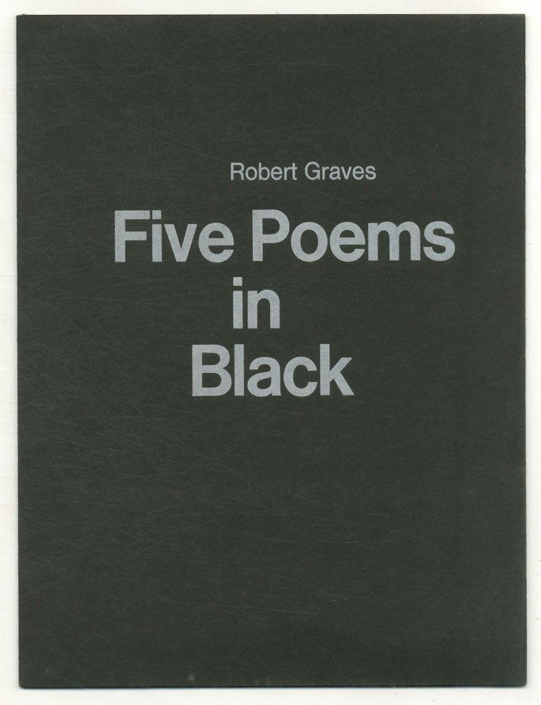 Five Broadside Poems]: Five Poems in Black. Robert GRAVES.