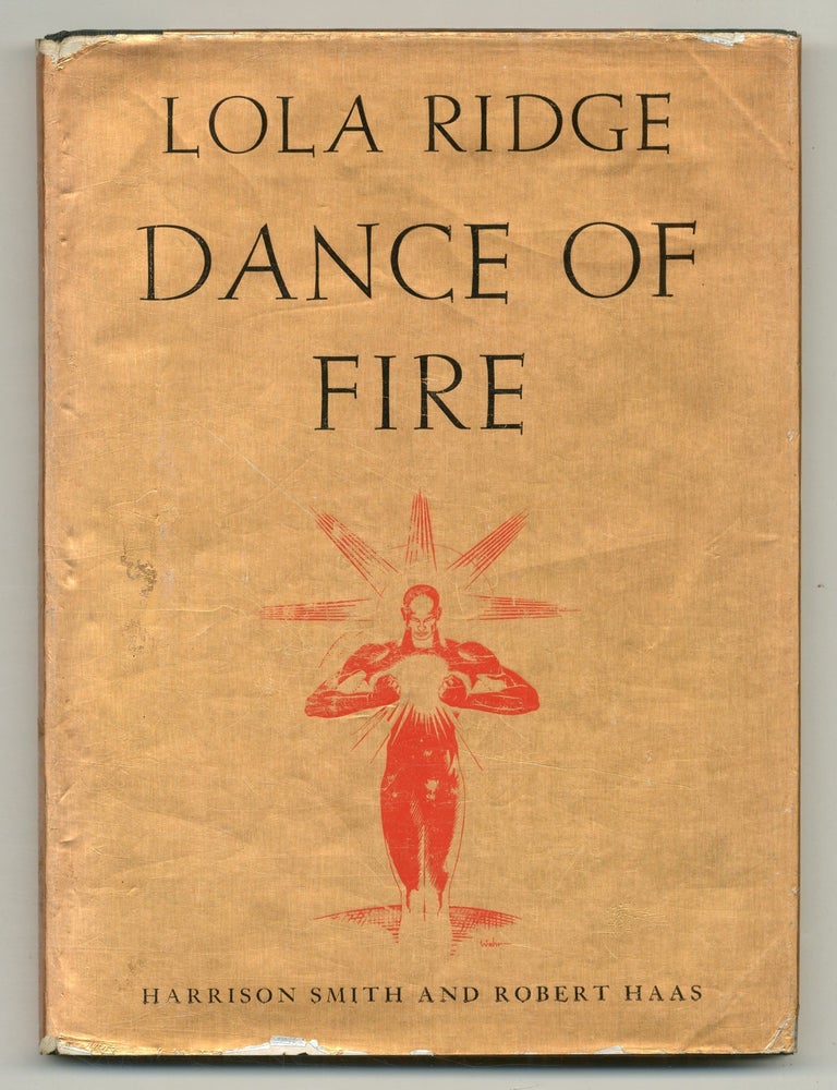 Item #523971 Dance of Fire. Lola RIDGE.