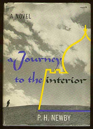 Item #52400 A Journey to the Interior. P. H. NEWBY