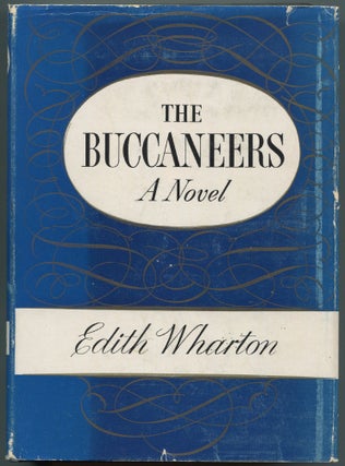 Item #524006 The Buccaneers. Edith WHARTON