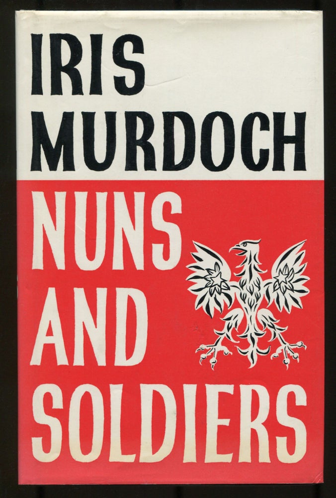 Item #524330 Nuns and Soldiers. Iris MURDOCH.