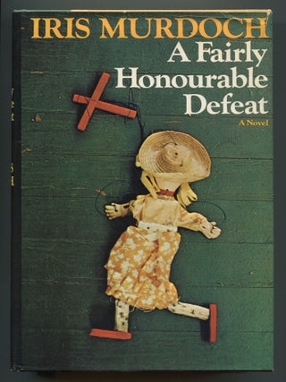 Item #524375 A Fairly Honourable Defeat. Iris MURDOCH