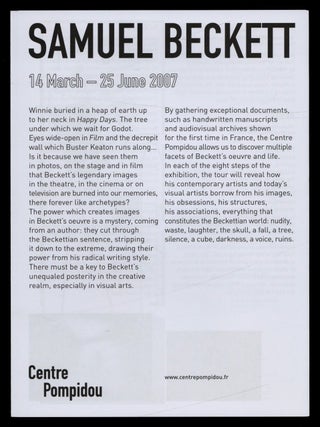 Item #524455 [Exhibition Announcement]: Samuel Beckett: 14 March &ndash; 25 June 2007. Centre...