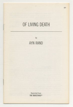 Item #524804 [Offprint]: Of Living Death. Ayn RAND