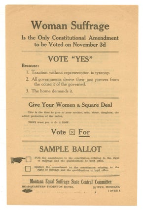 Item #524935 [Broadside]: Woman Suffrage Is the Only Constitutional Amendment to be Voted on...