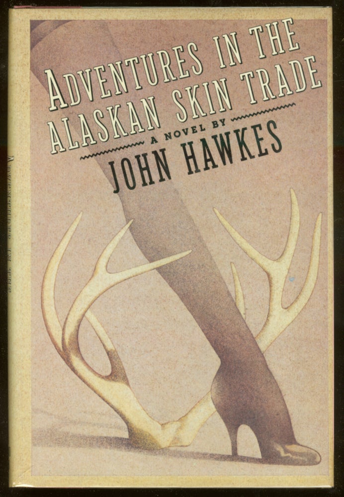 Item #52517 Adventures in the Alaskan Skin Trade. John HAWKES.