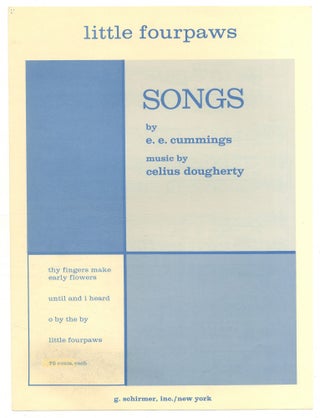 Item #525177 [Sheet music]: Little Fourpaws. E. E. CUMMINGS, words by, music by Celius Dougherty