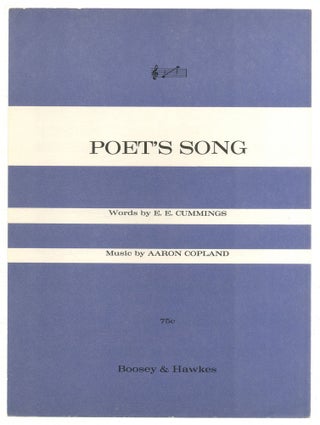 Item #525181 [Sheet music]: Poet's Song. E. E. CUMMINGS, words by, music by Aaron Copland