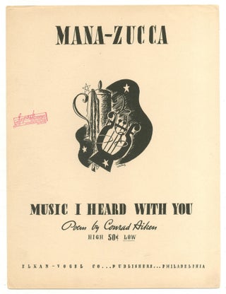 Item #525250 [Sheet music]: Music I Heard With You (Op. 163). Conrad AIKEN, words by, music by...