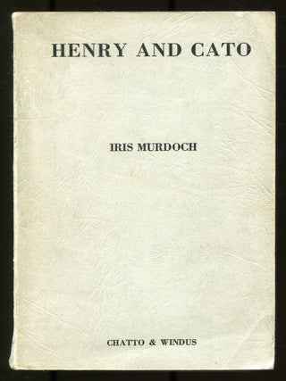 Item #525274 Henry and Cato. Iris MURDOCH