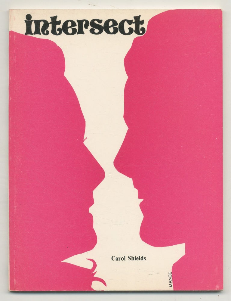 Item #525300 Intersect: Poems. Carol SHIELDS.