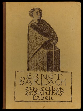 Item #525339 Ernst Barlach: Ein Selbsterz&auml;hltes Leben. Ernst BARLACH