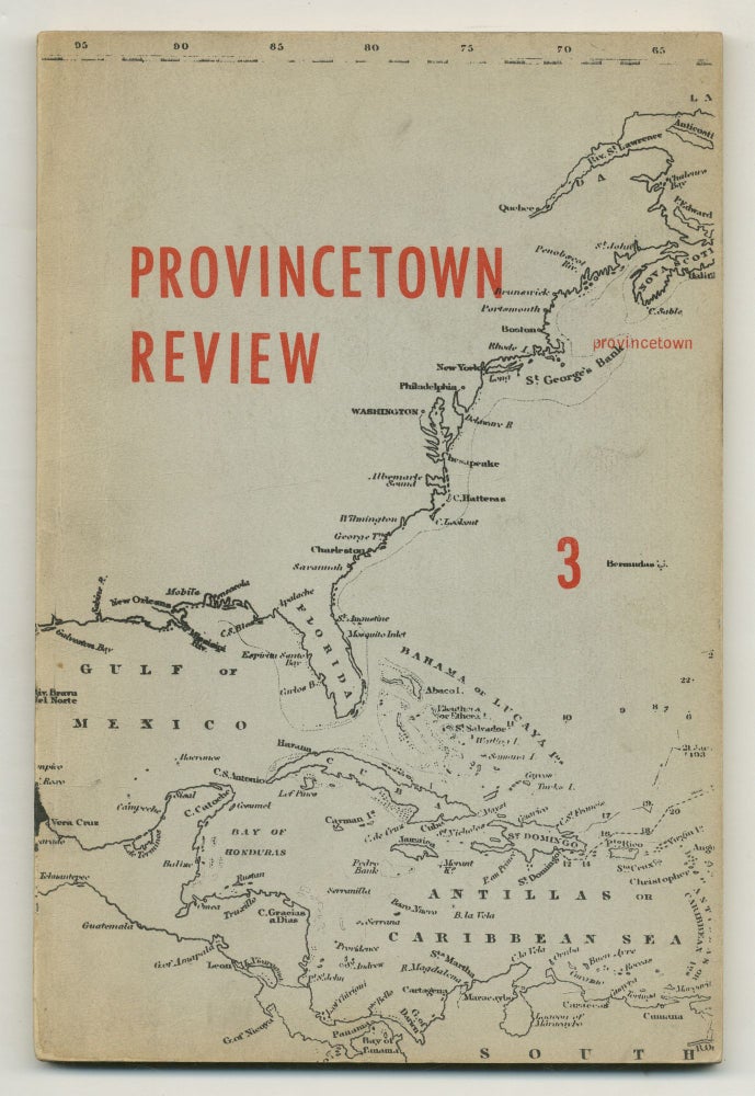 Provincetown Review 3 [First appearance of "Tralala" by Hubert Selby, Jr., resulting in an. Hubert SELBY Jr.
