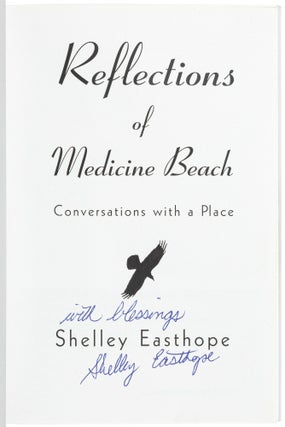 Reflections of Medicine Beach: Conversations with a Place