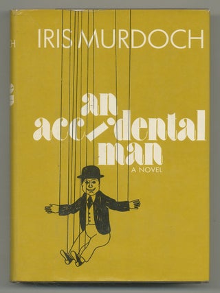 Item #525518 An Accidental Man. Iris MURDOCH