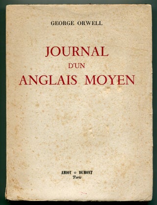 Item #525547 Journal D'un Anglais Moyen (Coming Up For Air). George ORWELL