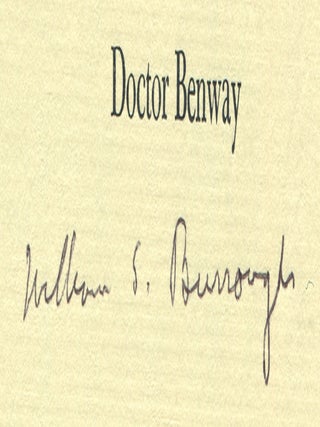 Doctor Benway: A Passage from The Naked Lunch