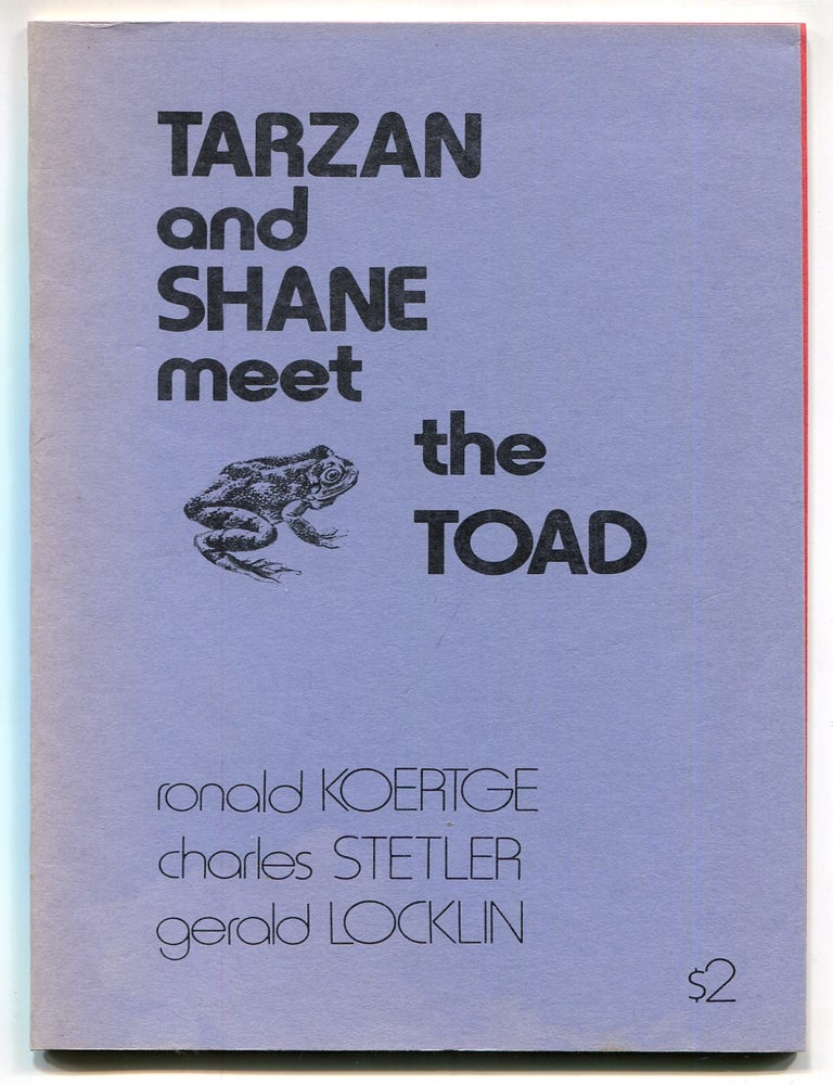 Tarzan and Shane Meet the Toad | Ronald KOERTGE, Gerard Locklin ...