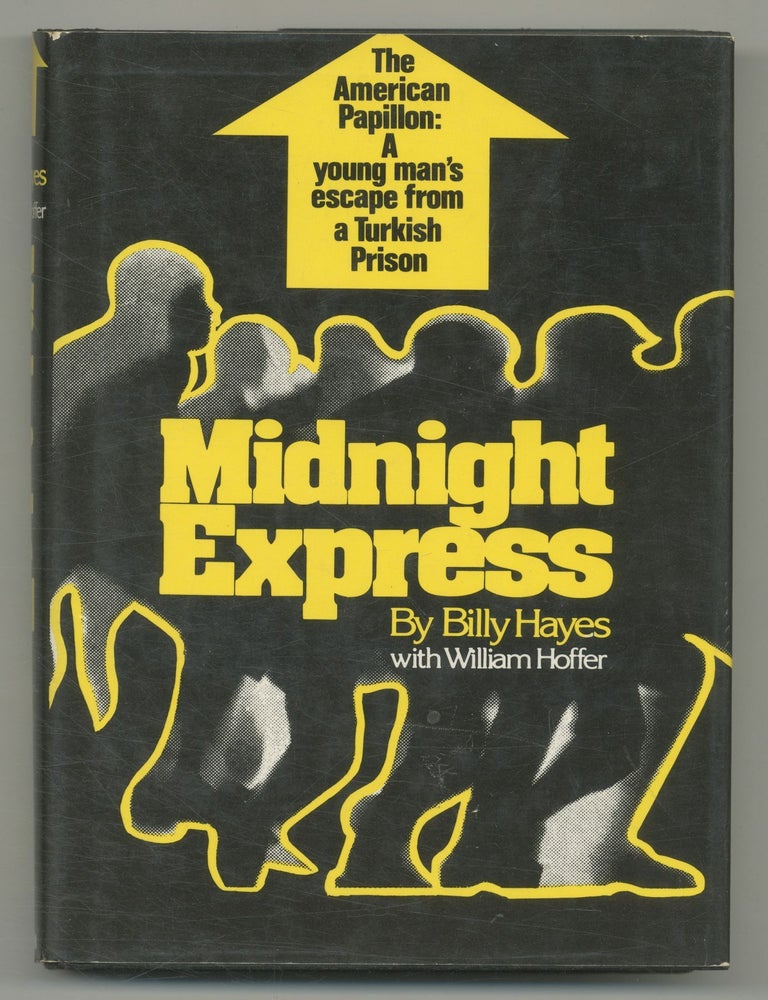 Midnight Express. Billy HAYES, William Hoffer.