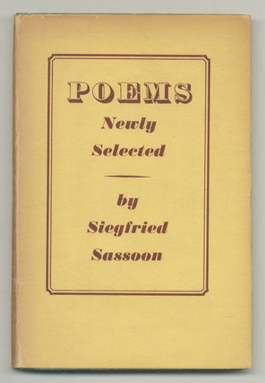 Item #525942 Poems Newly Selected: 1916-1935. Siegfried SASSOON