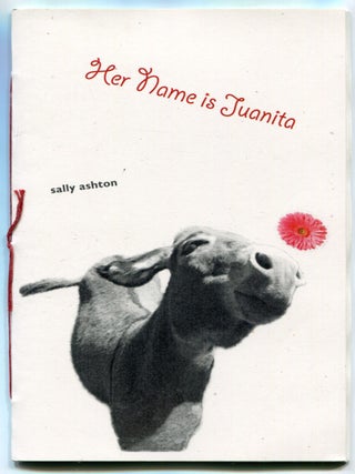 Item #525966 Her Name is Juanita. Sally ASHTON