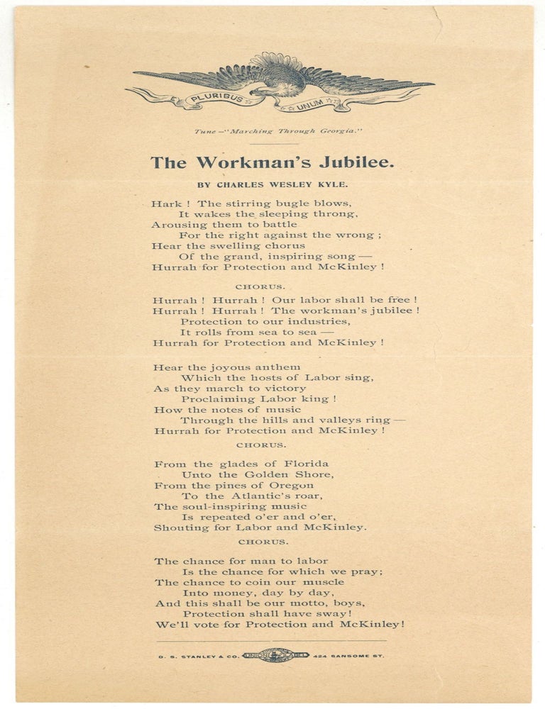 Item #526023 [Small broadside Songsheet]: The Workman's Jubilee: "Tune - 'Marching Through Georgia". Charles Wesley KYLE, William McKinley.