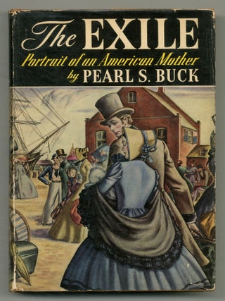 Item #526126 The Exile. Pearl S. BUCK