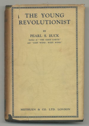 Item #526127 The Young Revolutionist. Pearl S. BUCK