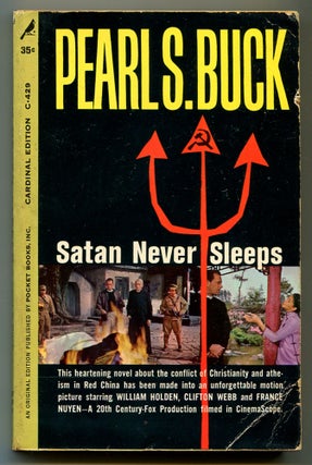 Item #526134 Satan Never Sleeps. Pearl S. BUCK