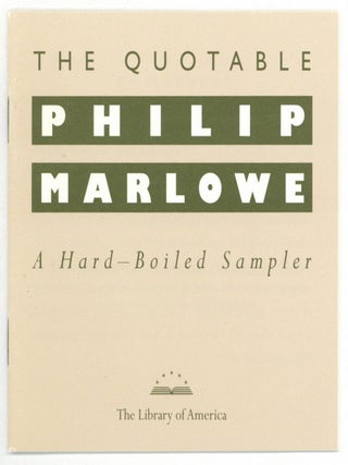 Item #526220 [Publisher's Promotional Pamphlet]: The Quotable Philip Marlowe: A Hard-Boiled...