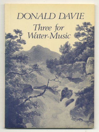 Three for Water-Music and The Shires. Donald DAVIE.