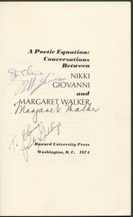 A Poetic Equation: Conversations Between Nikki Giovanni and Margaret Walker