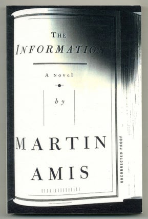 Item #526382 The Information. Martin AMIS
