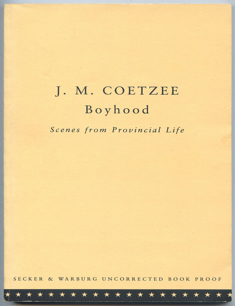 Item #526420 Boyhood. Scenes from Provincial Life. J. M COETZEE.