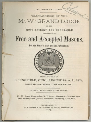 Item #526496 Transactions of the M. W. Grand Lodge of the Most Ancient and Honorable Fraternity...