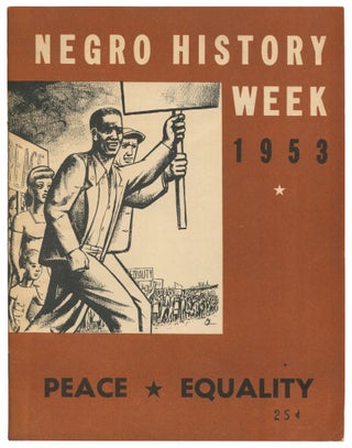 Item #526532 Negro History Week 1953: Peace / Equality